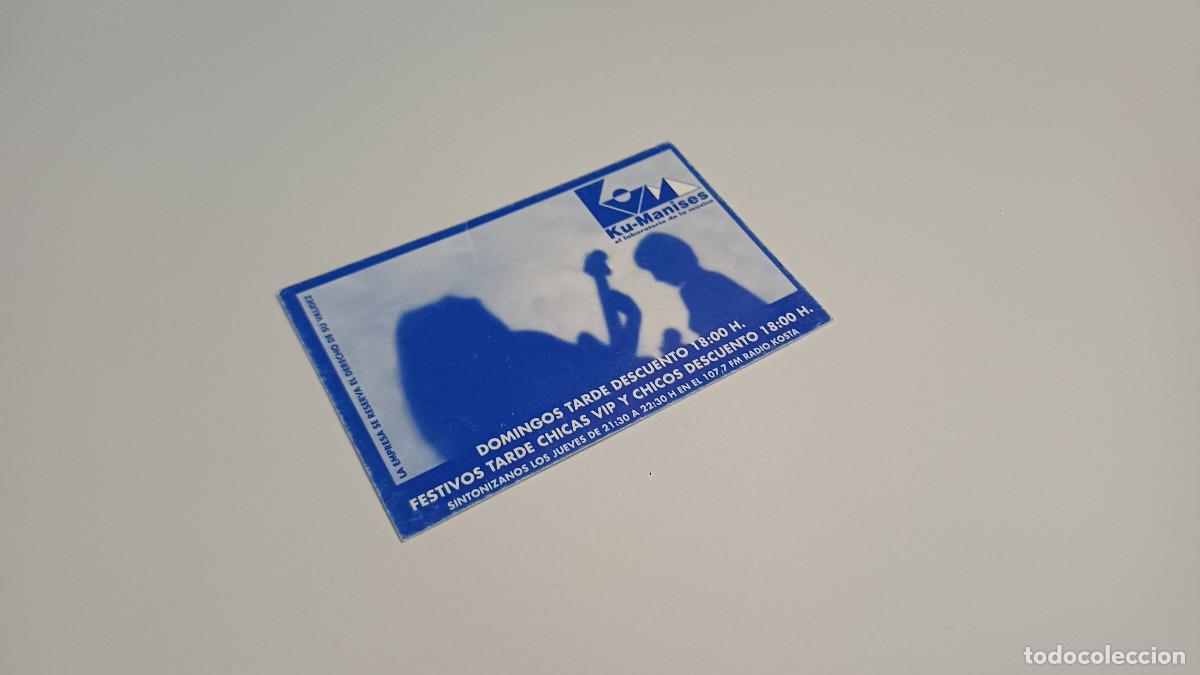 Otros art&iacute;culos de coleccionismo en papel: FLYER ENTRADA INVITACION - DISCOTECA KU MANISES KUM KU-MANISES VALENCIA