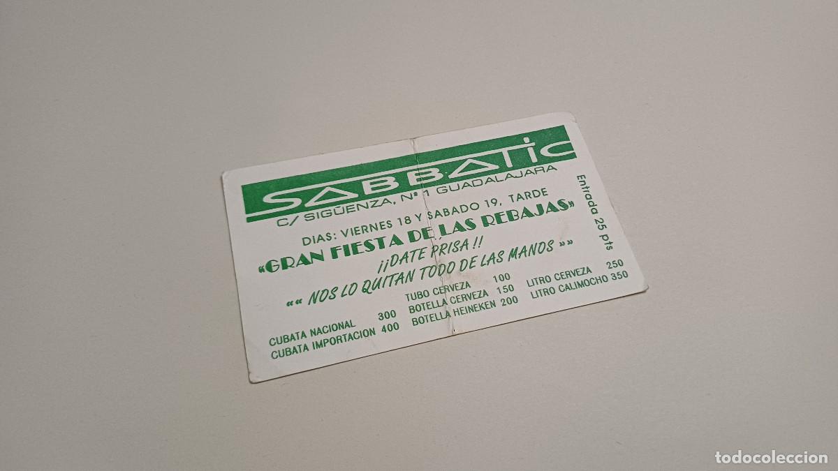 Otros art&iacute;culos de coleccionismo en papel: FLYER ENTRADA INVITACION - DISCOTECA SABBATIC GUADALAJARA