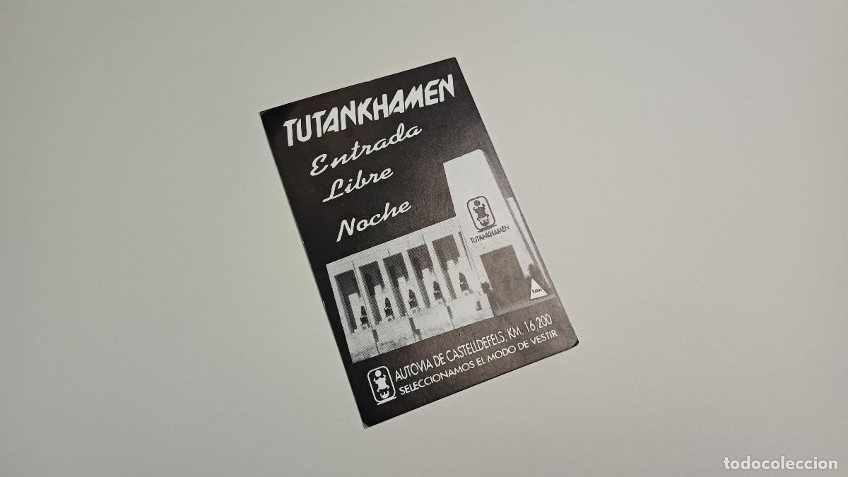 Otros art&iacute;culos de coleccionismo en papel: FLYER ENTRADA INVITACION - DISCOTECA TUTANKHAMEN BARCELONA
