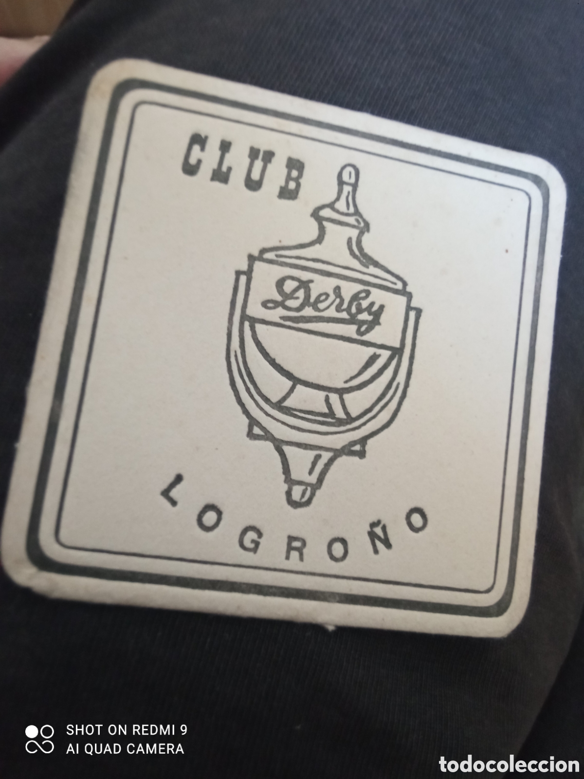 Otros art&iacute;culos de coleccionismo en papel: Club Logro&ntilde;o (Posa vasos A&ntilde;os 50 60)
