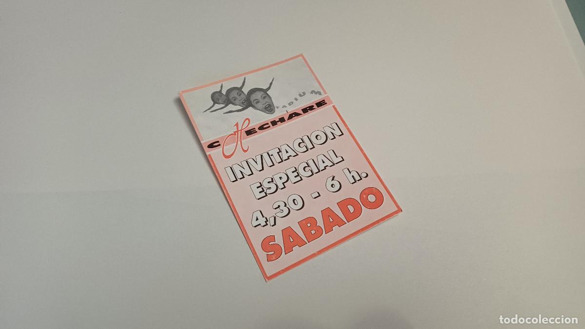 Sammelleidenschaft Andere Papierartikel: FLYER ENTRADA INVITACION - DISCOTECA CHECHARE