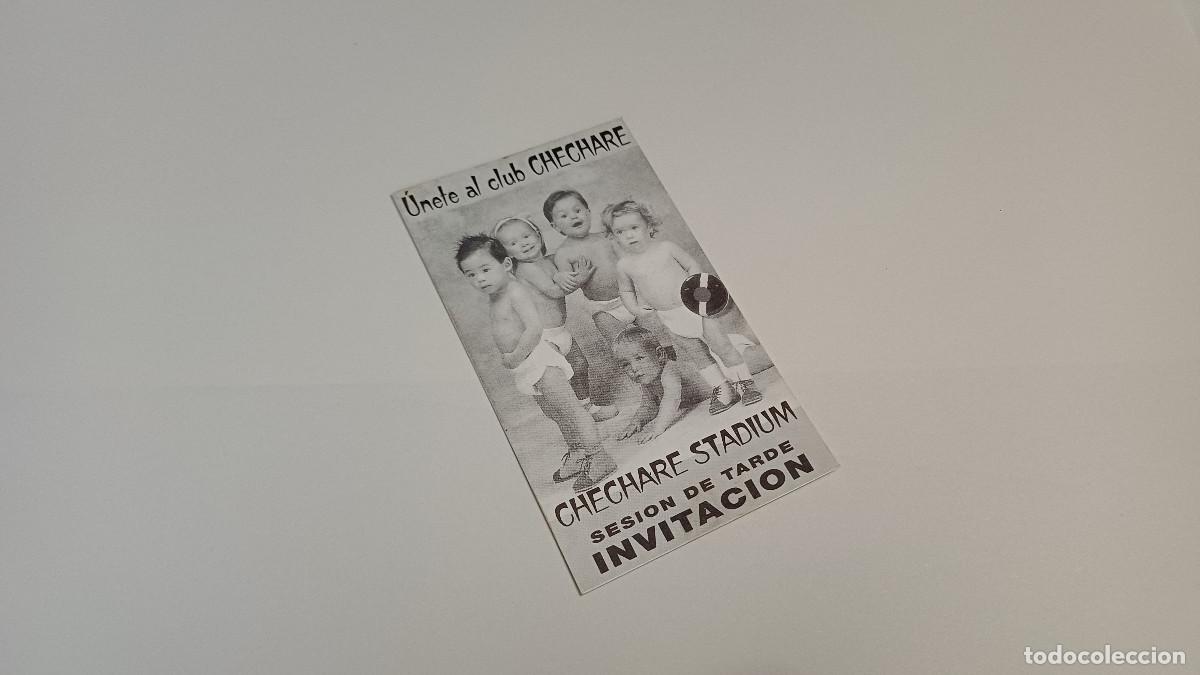 Sammelleidenschaft Andere Papierartikel: FLYER ENTRADA INVITACION - DISCOTECA CHECHARE
