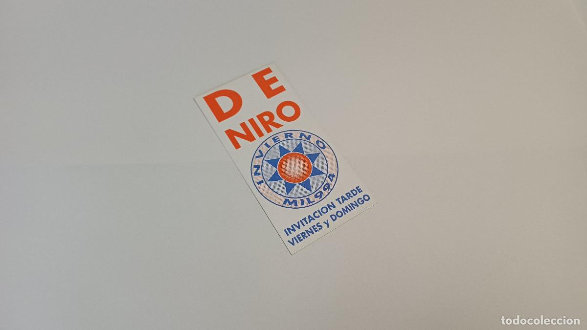 Otros art&iacute;culos de coleccionismo en papel: FLYER ENTRADA INVITACION - DISCOTECA DE NIRO