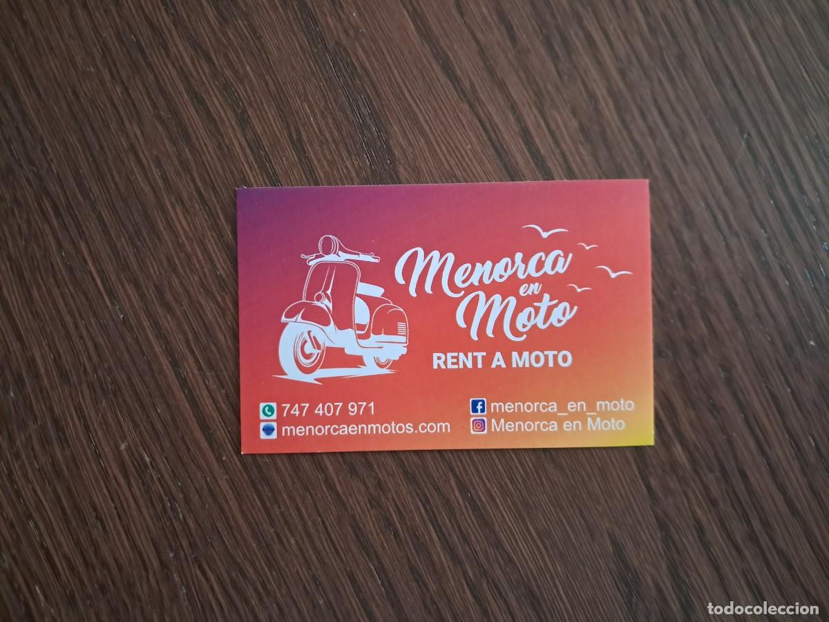 Otros art&iacute;culos de coleccionismo en papel: tarjeta de visita de publicidad, Rent a moto, Menorca en moto, moto vespa.