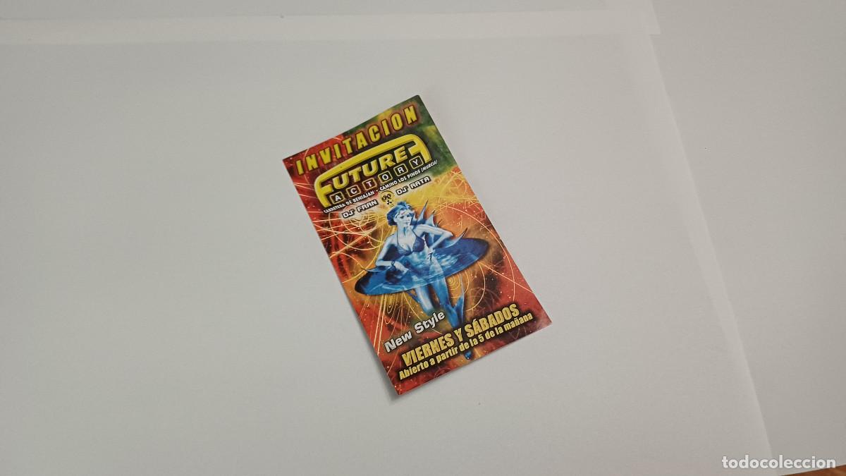 Paper Collecting Others: FLYER ENTRADA INVITACION - DISCOTECA FUTURE FACTORY