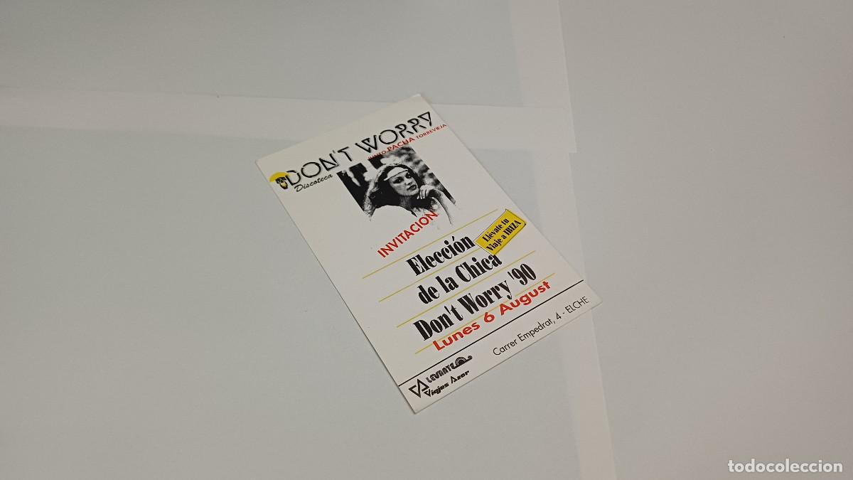 Otros art&iacute;culos de coleccionismo en papel: FLYER ENTRADA INVITACION - DISCOTECA DON'T WORRY