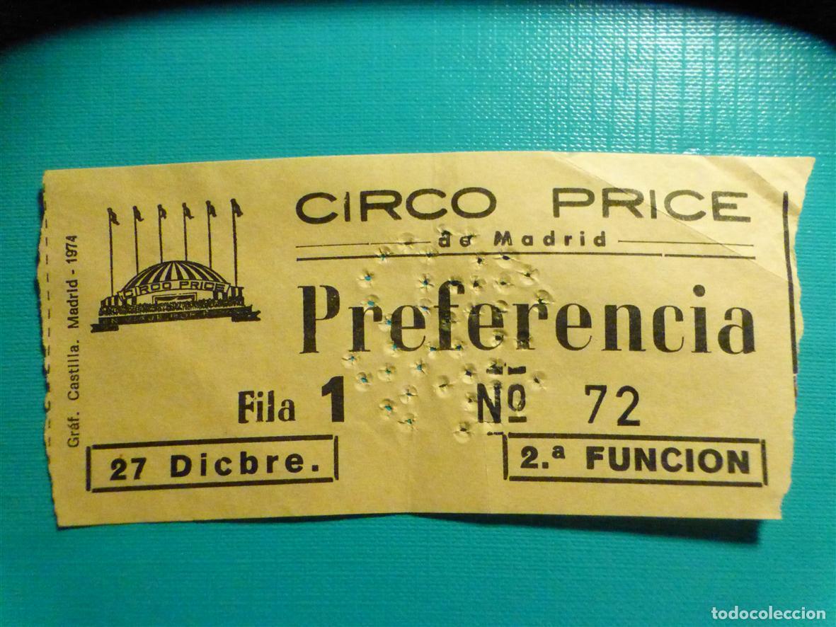 Otros art&iacute;culos de coleccionismo en papel: Entrada Teatro Circo - Price - Preferencia - A&ntilde;os 60&acute;s