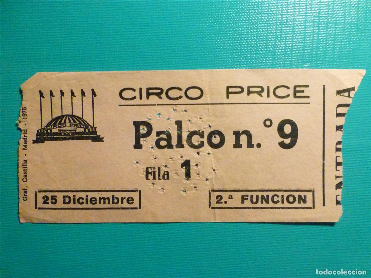 Otros art&iacute;culos de coleccionismo en papel: Entrada Teatro Circo - Price - Palco - A&ntilde;os 60&acute;s