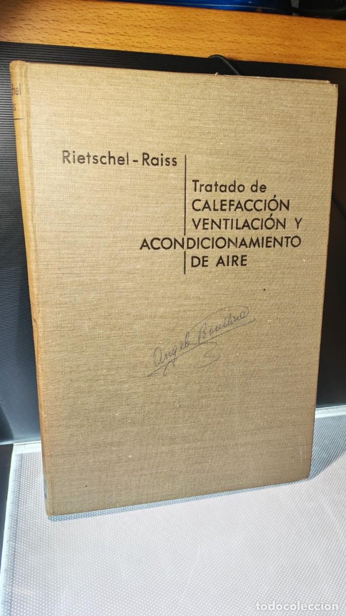 Otros art&iacute;culos de coleccionismo en papel: Tratado de Calefacci&oacute;n, Ventilaci&oacute;n y Acondicionamiento de Aire