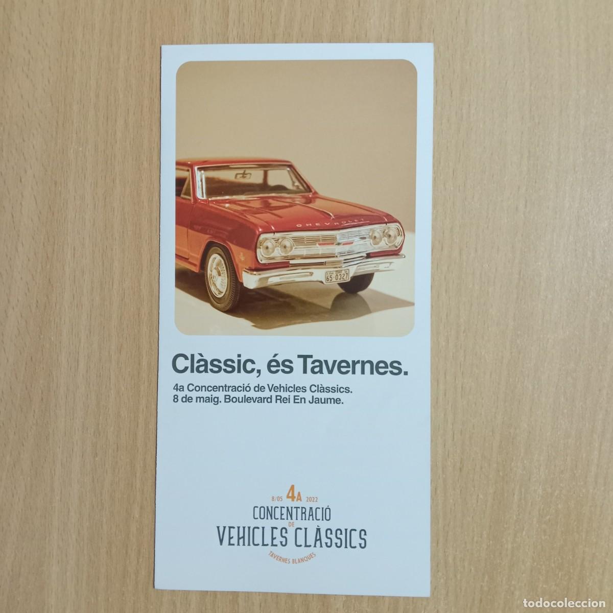 Otros art&iacute;culos de coleccionismo en papel: 4a. CONCENTRACI&Oacute; DE VEHICLES CL&Agrave;SSICS - FOLLETO - TAVERNES BLANQUES - A&Ntilde;O 2022.
