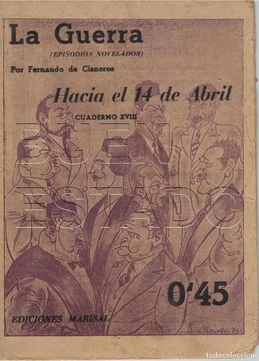 Otros art&iacute;culos de coleccionismo en papel: FERNANDO DE CISNEROS LA GUERRA HACIA EL 14 DE ABRIL U99