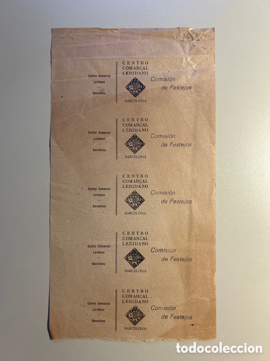 Otros art&iacute;culos de coleccionismo en papel: 5 entradas Centro Comarcal Leridano &ndash; Barcelona &ndash; Comisi&oacute;n de festejos &ndash; A&ntilde;os 1940 1950