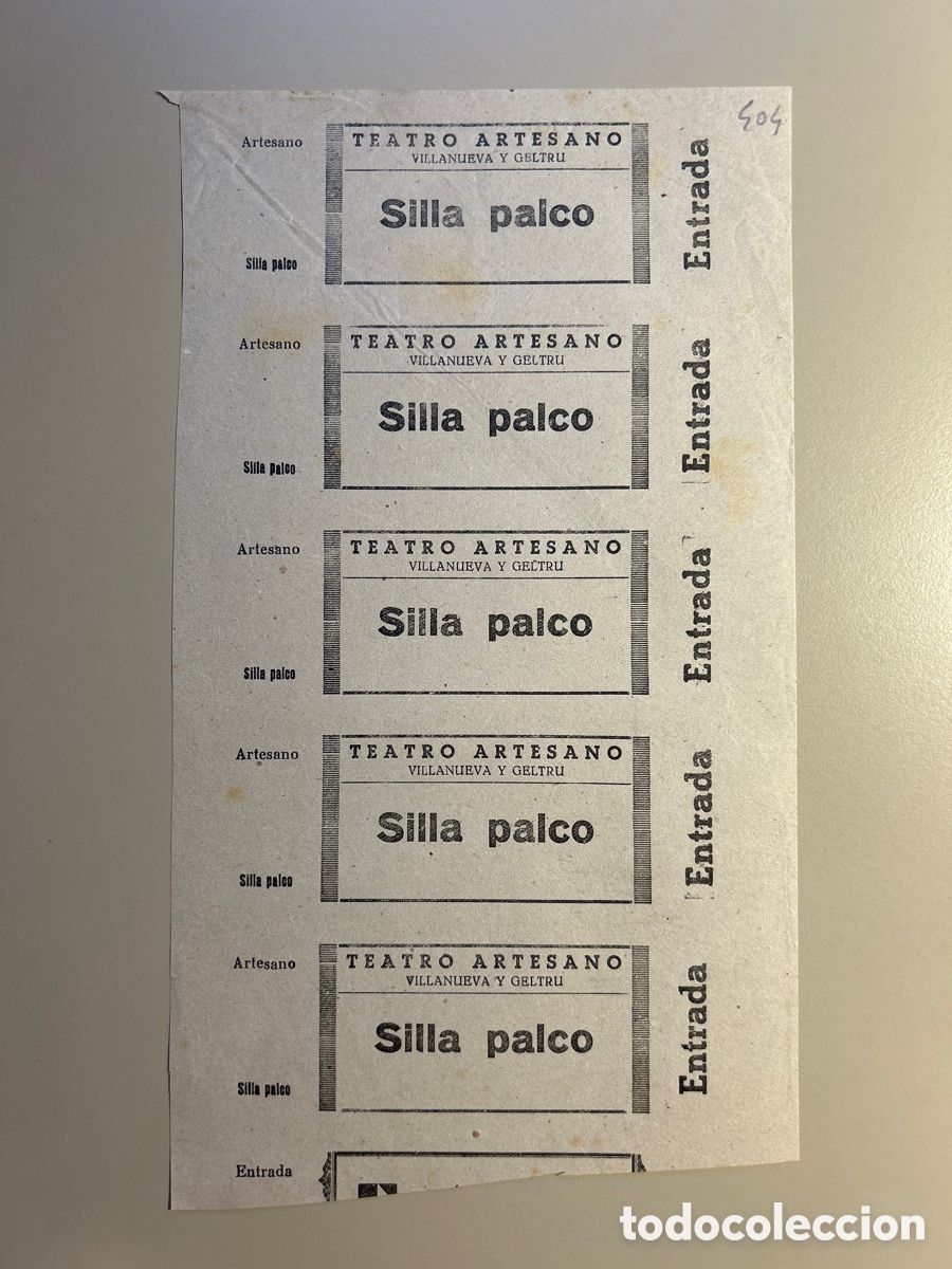 Otros art&iacute;culos de coleccionismo en papel: 5 entrades Teatro Artesano &ndash; Palco &ndash; Vilanova i la Geltr&uacute; &ndash; Anys 1940 1950