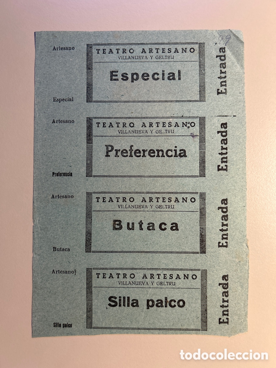 Otros art&iacute;culos de coleccionismo en papel: 4 entrades Teatro Artesano &ndash; variades &ndash; Vilanova i la Geltr&uacute; &ndash; Anys 1940 1950