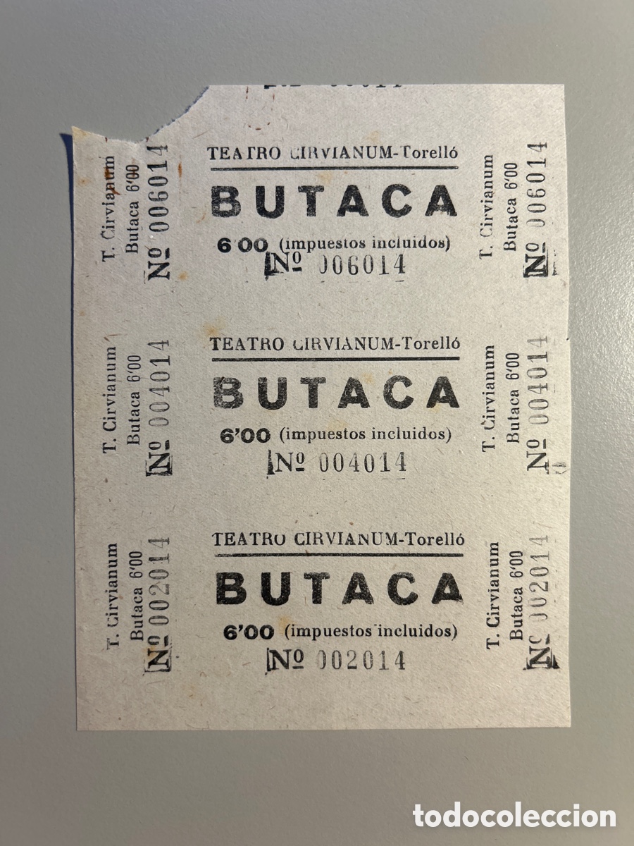 Otros art&iacute;culos de coleccionismo en papel: 3 entrades Teatro Cirvianum &ndash; Torell&oacute; &ndash; Anys 1940 1950