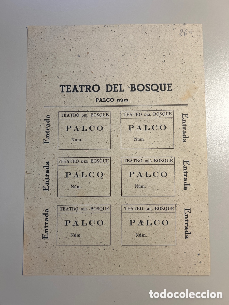 Otros art&iacute;culos de coleccionismo en papel: 6 entrades Teatro Bosque &ndash; Vilanova i la Geltr&uacute; &ndash; Palco &ndash; Anys 1940 1950