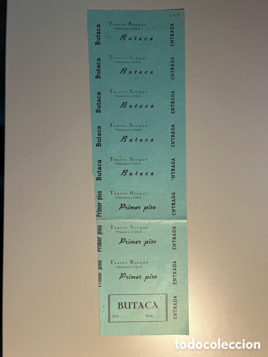Otros art&iacute;culos de coleccionismo en papel: 8 entrades Teatro Bosque &ndash; Vilanova i la Geltr&uacute; &ndash; Butaca &ndash; Anys 1940 1950