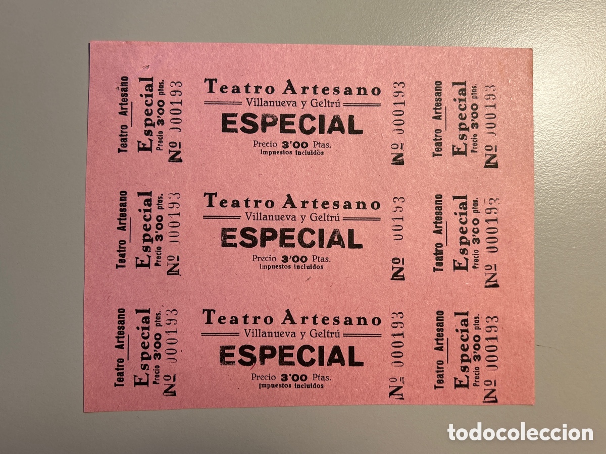 Otros art&iacute;culos de coleccionismo en papel: 3 entrades Teatro Artesano &ndash; Especial &ndash; Vilanova i la Geltr&uacute; &ndash; Anys 1940 1950