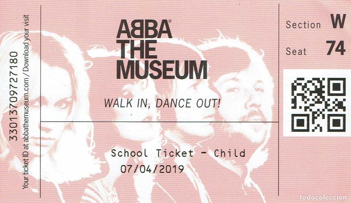 Otros art&iacute;culos de coleccionismo en papel: Abba The Museum / Walk in, dance out / Ticket / Entrada