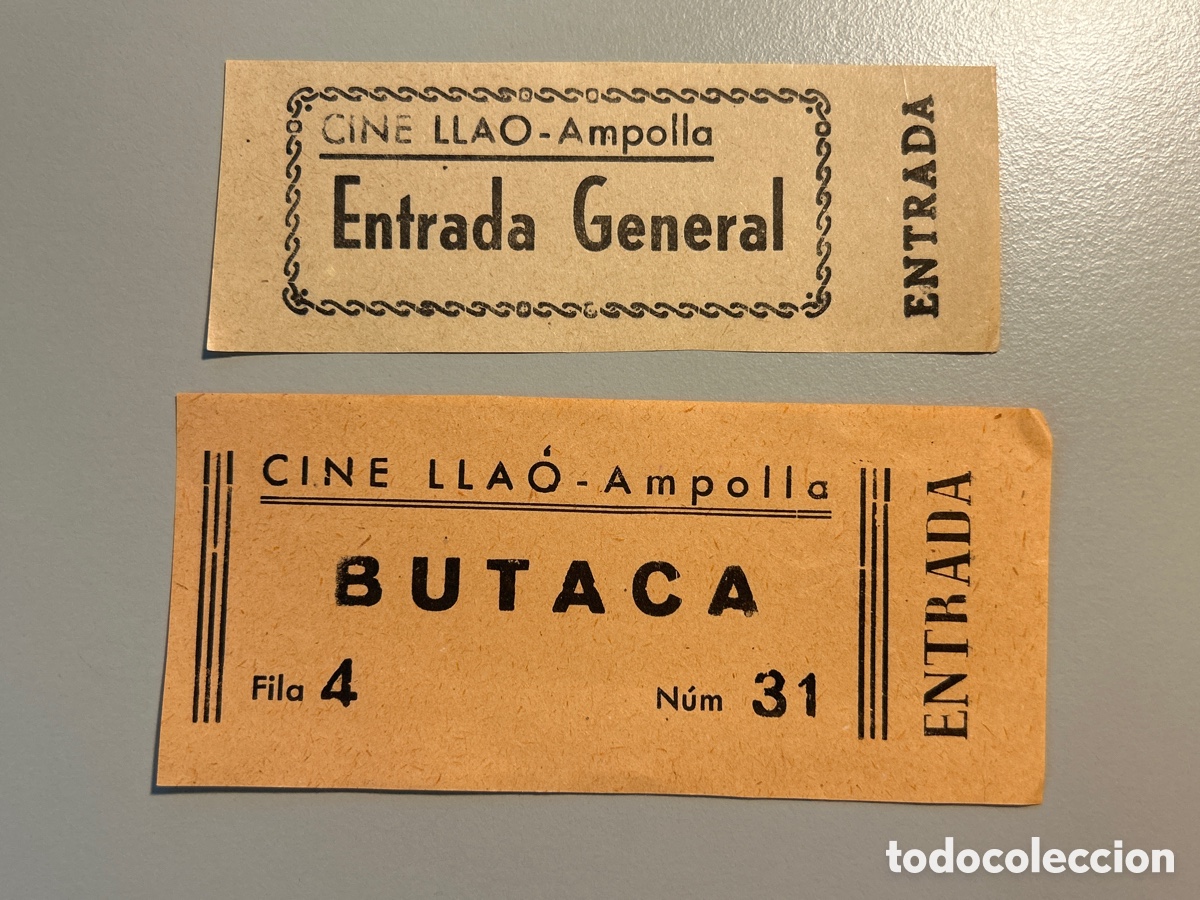 Otros art&iacute;culos de coleccionismo en papel: 2 Entrades Cine Llao &ndash; Ampolla &ndash; Anys 1940 1950