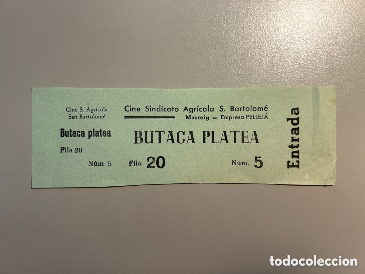 Otros art&iacute;culos de coleccionismo en papel: Entrada Cine Sindicat Agr&iacute;cola Sant Bartomeu &ndash; Marroig &ndash; Anys 1940 1950