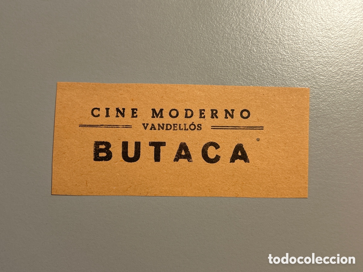 Otros art&iacute;culos de coleccionismo en papel: Entrada &ndash; Cine Moderno &ndash; Vandell&oacute;s &ndash; Anys 1940 1950
