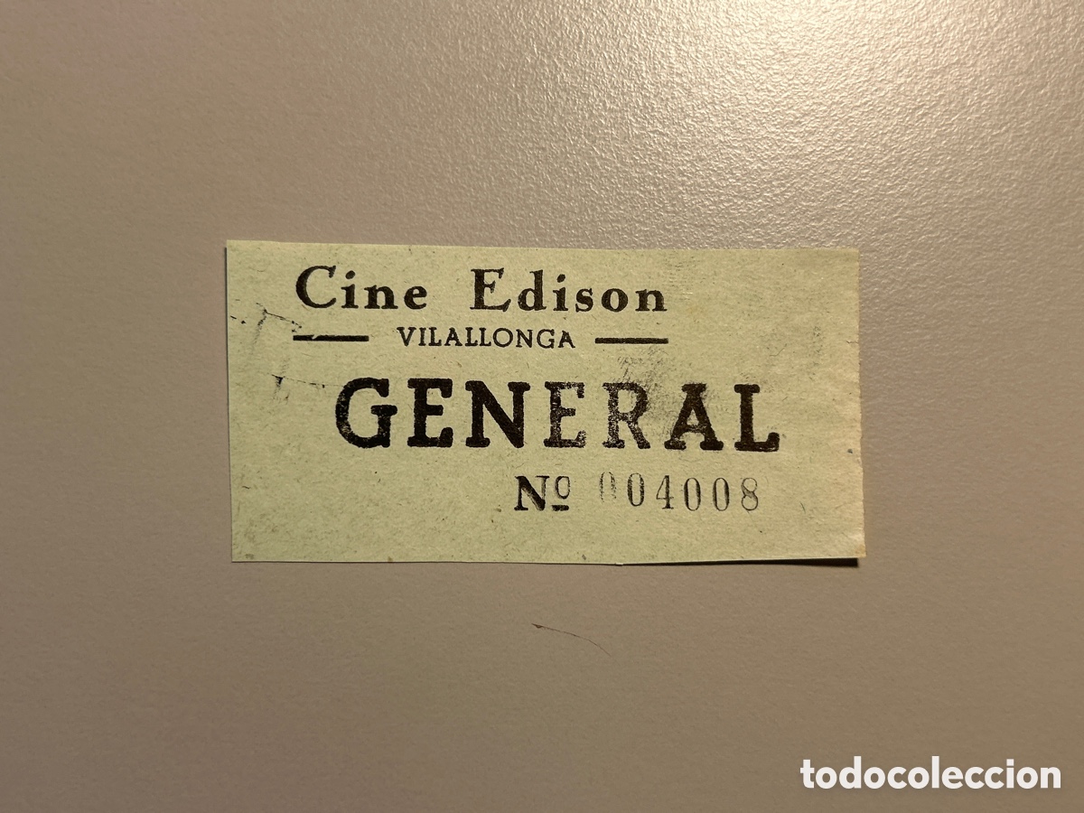Otros art&iacute;culos de coleccionismo en papel: Entrada &ndash; Cine Edison &ndash; Vilallonga &ndash; Tarragona &ndash; Anys 1940 1950