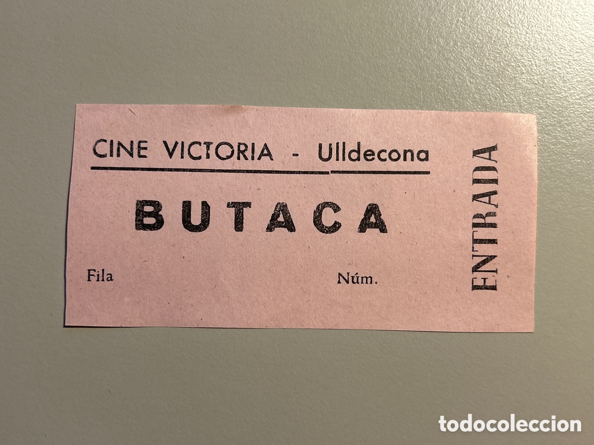 Otros art&iacute;culos de coleccionismo en papel: Entrada &ndash; Cine Victoria &ndash; Ulldecona &ndash; Any 1939 1940