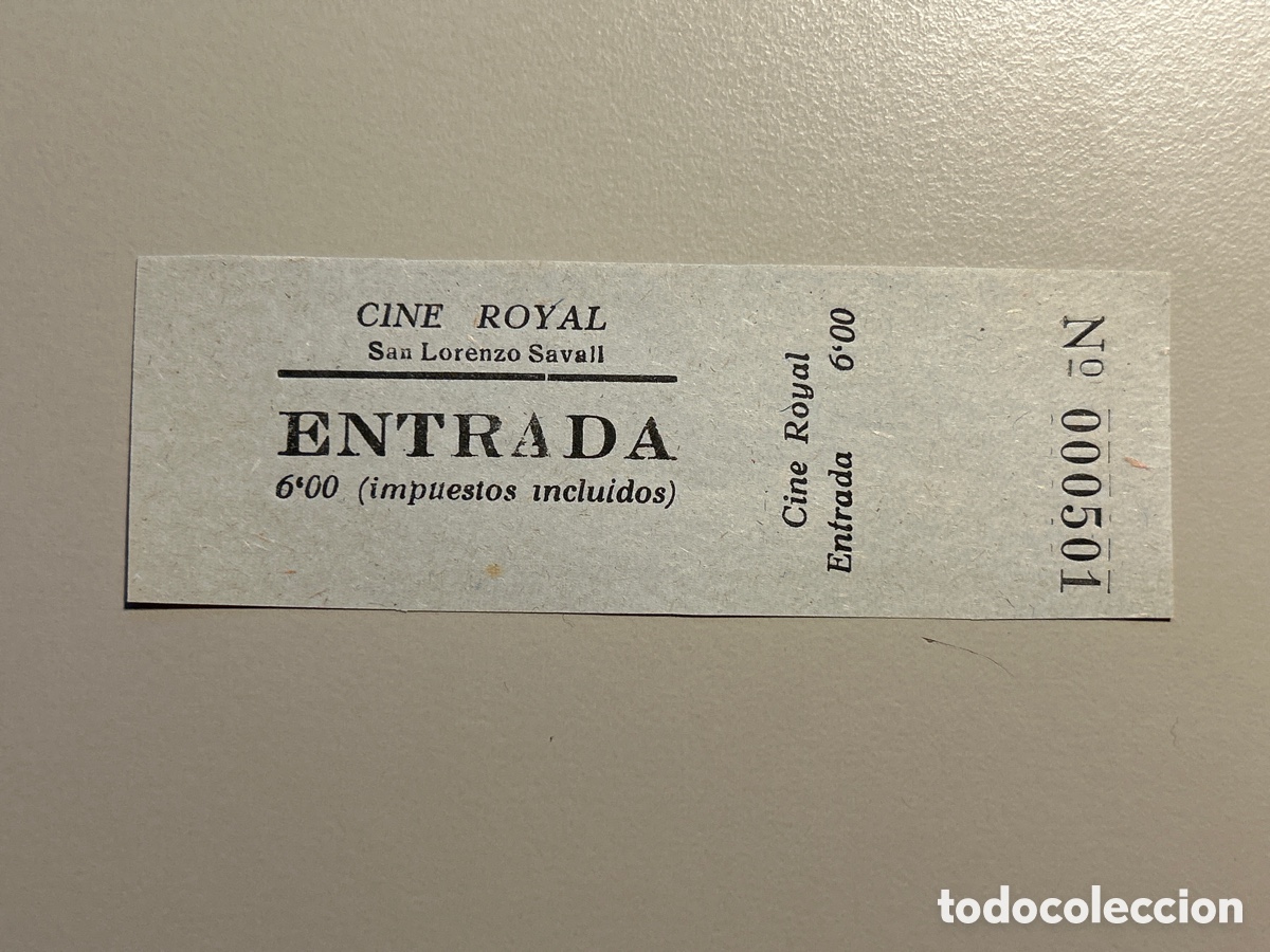 Otros art&iacute;culos de coleccionismo en papel: Entrada &ndash; Cine Royal &ndash; Sant Lloren&ccedil; Savall &ndash; Vall&egrave;s Occidental &ndash; Anys 1940 1950