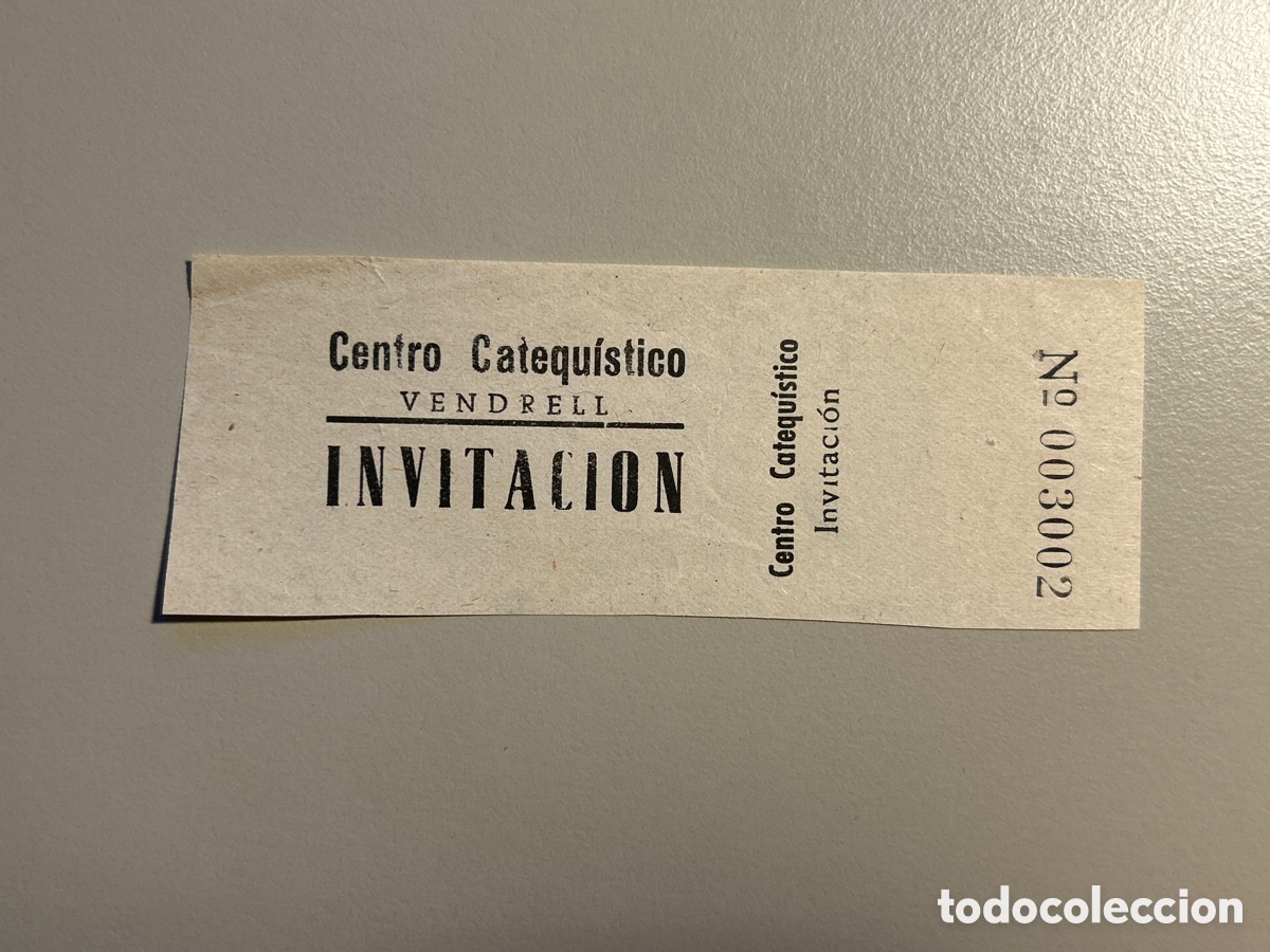 Otros art&iacute;culos de coleccionismo en papel: Entrada &ndash; Cine Centro Catequ&iacute;stico &ndash; Vendrell &ndash; Anys 1940 1950