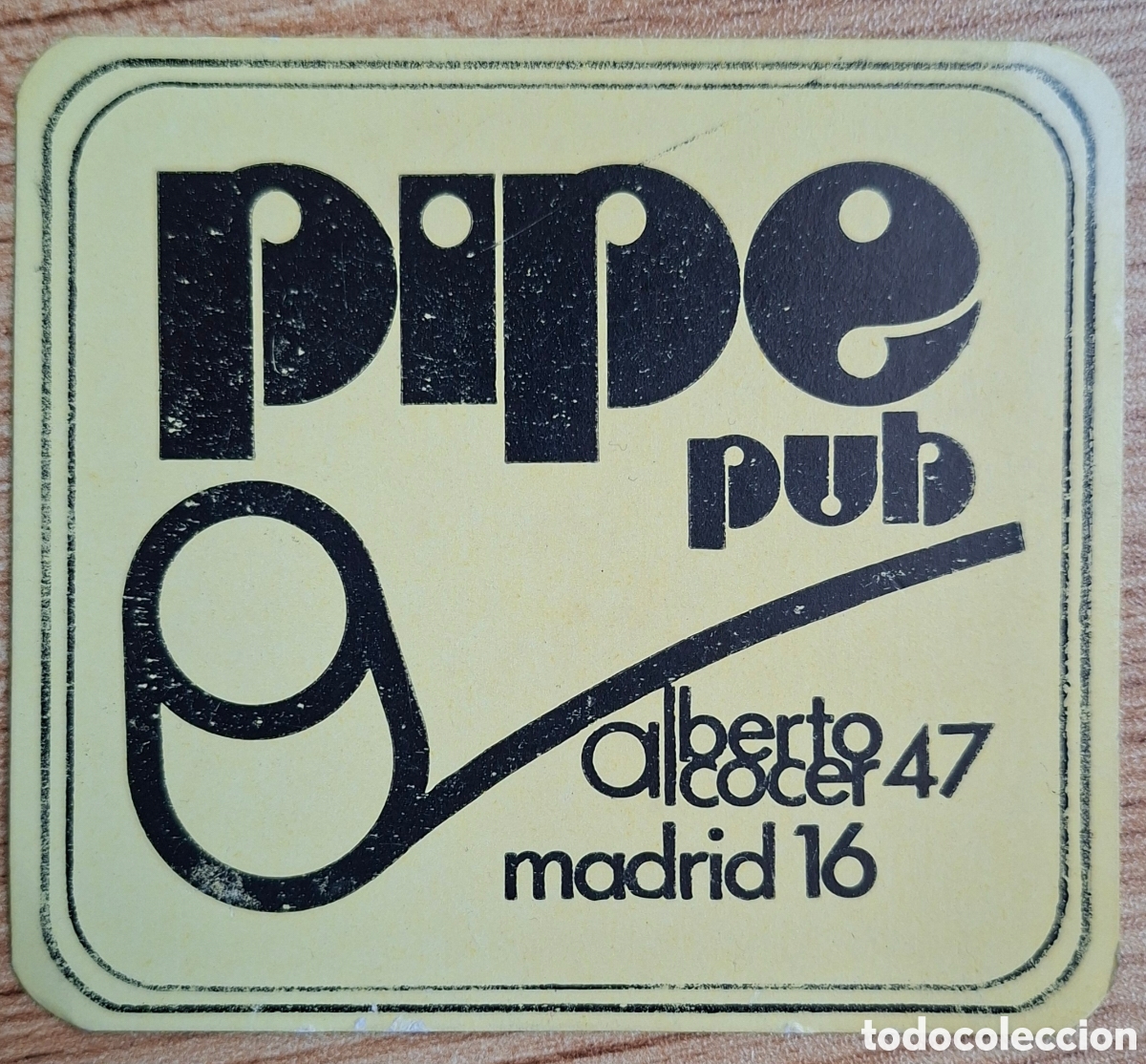 Otros art&iacute;culos de coleccionismo en papel: Posavasos Pipe Pub - Madrid
