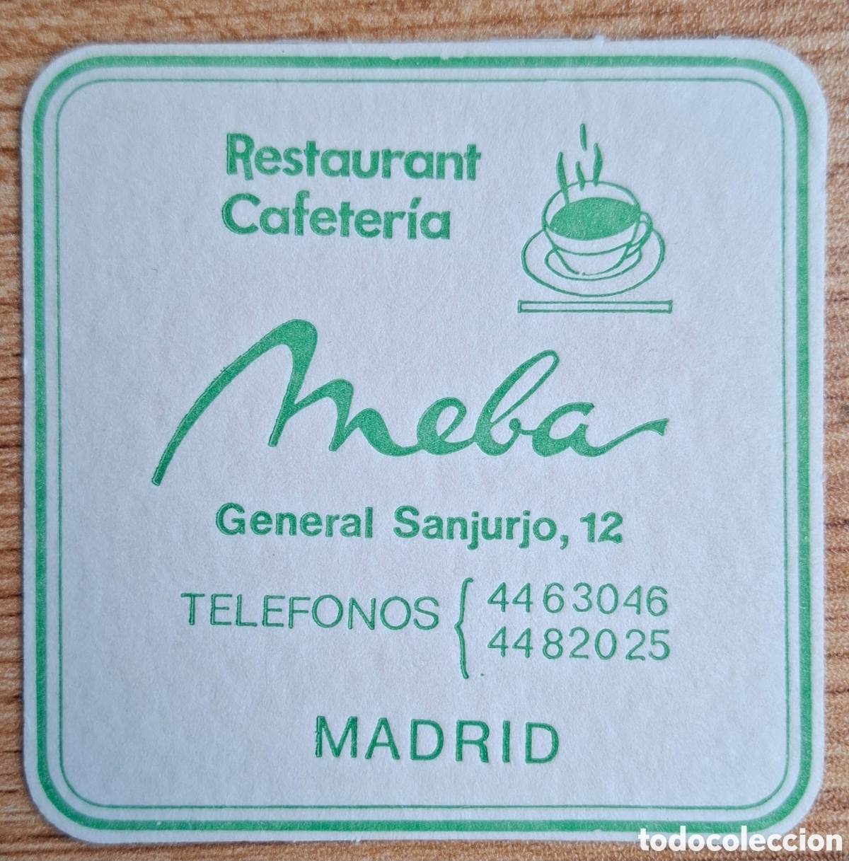 Otros art&iacute;culos de coleccionismo en papel: Posavasos Restaurante Cafeter&iacute;a Meba - verde - Madrid