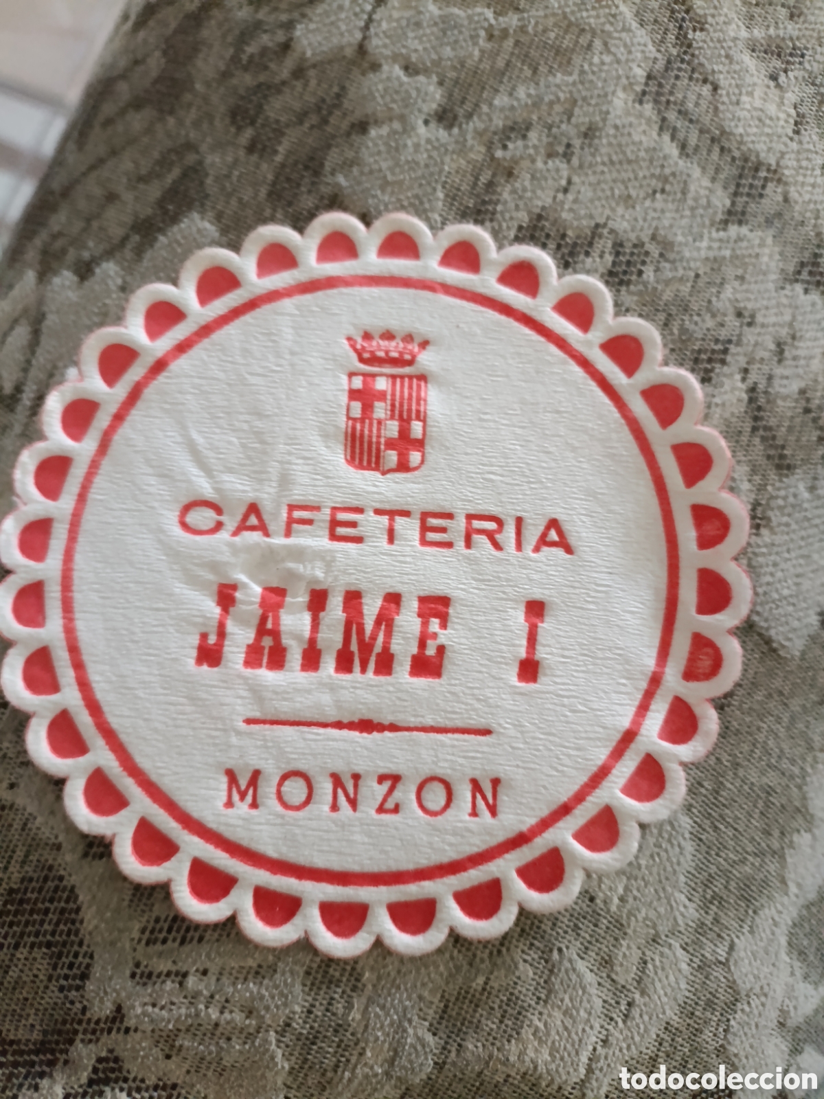 Otros art&iacute;culos de coleccionismo en papel: CAFETER&Iacute;A JAIME 1 MONZ&Oacute;N [ POSAVASOS ]