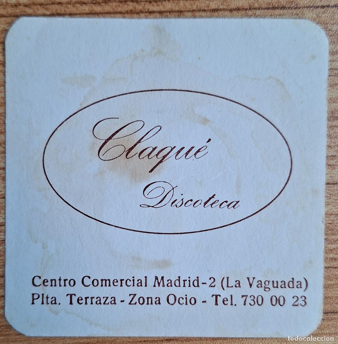Otros art&iacute;culos de coleccionismo en papel: Posavasos Claqu&eacute; Disco Bar - Madrid