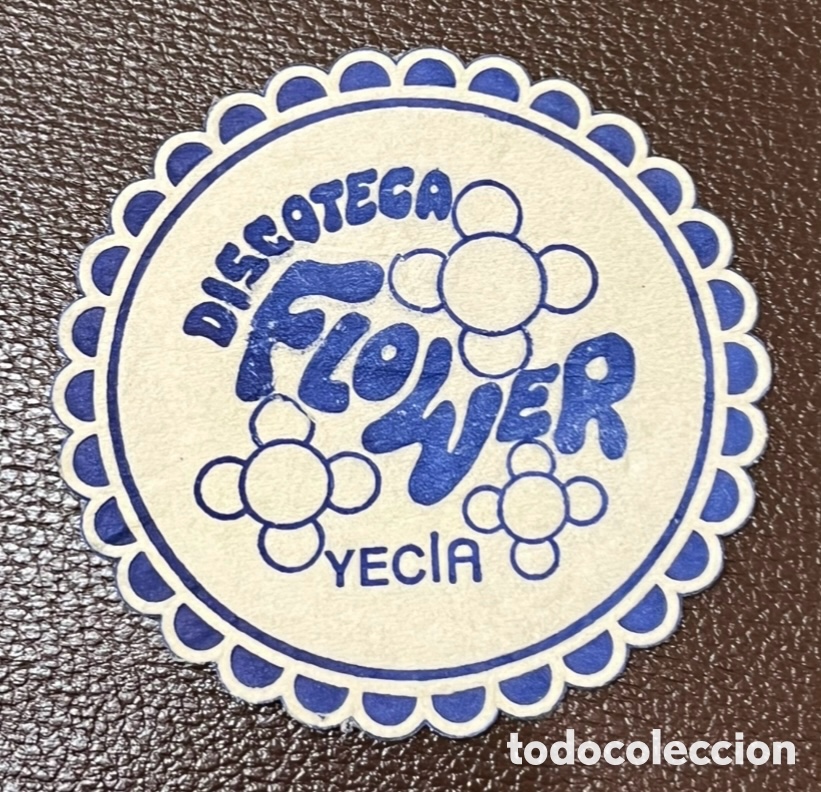 Otros art&iacute;culos de coleccionismo en papel: Posavasos. FLOWER. Yecla. Murcia. A&ntilde;os 70.