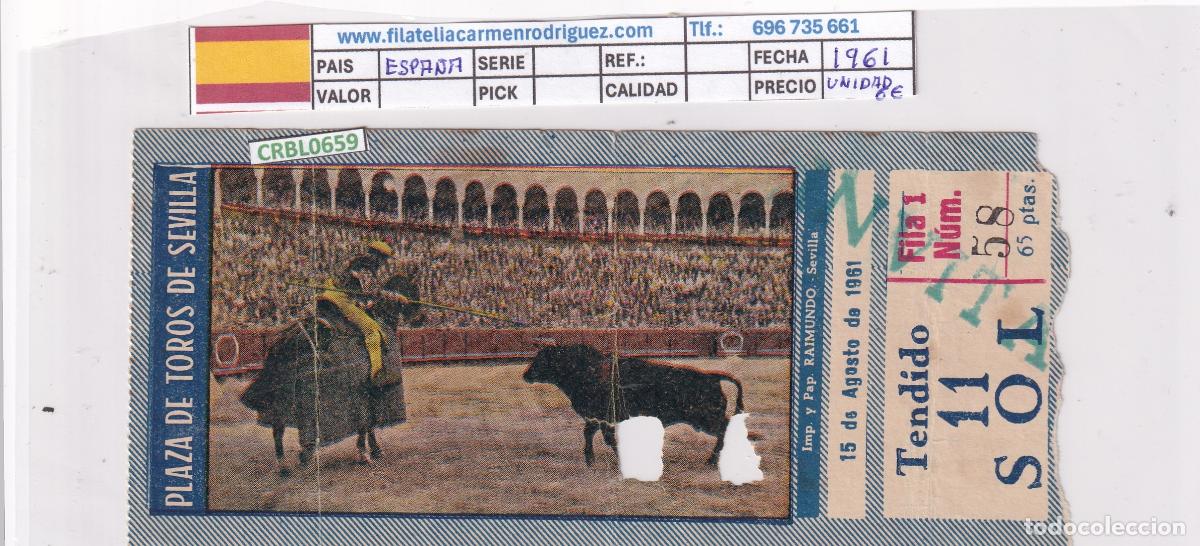 Otros art&iacute;culos de coleccionismo en papel: CRBL0659 ENTRADA TOROS 1961 VER FOTO