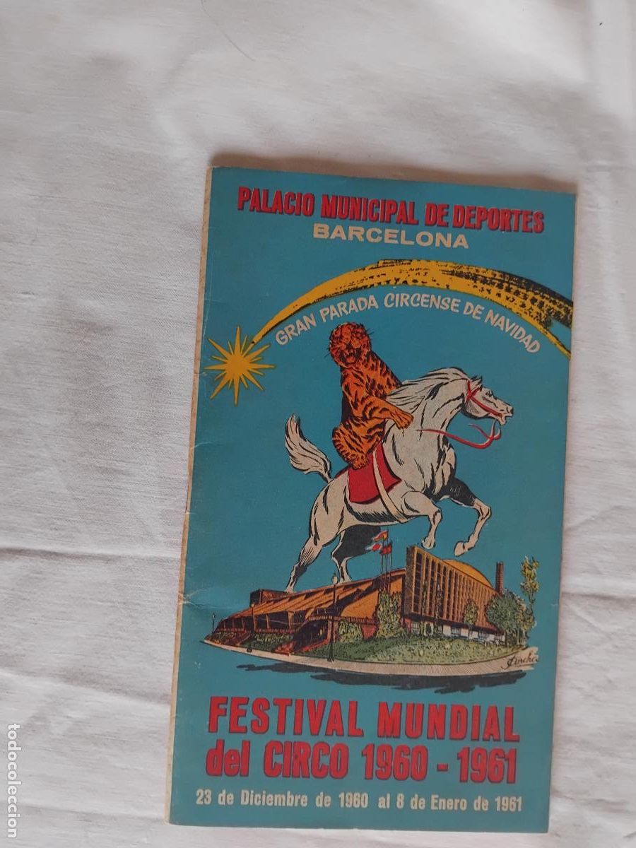 Otros art&iacute;culos de coleccionismo en papel: FESTIVAL MUNDIAL DEL CIRCO 1960-1961. . PALACIO MUNICIPAL DE LOS DEPORTES BARCELONA