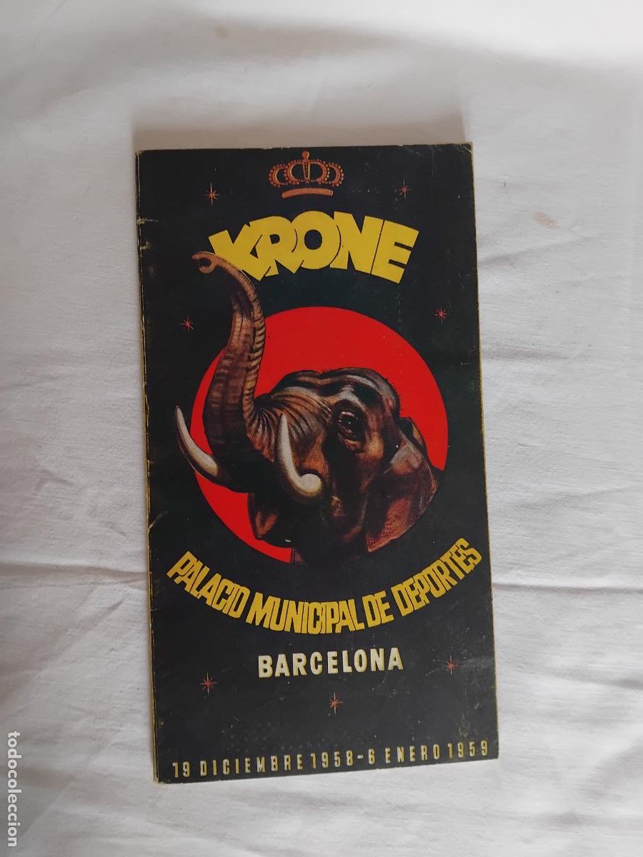 Otros art&iacute;culos de coleccionismo en papel: FESTIVAL CIRCO KRONE. PALACIO MUNICIPAL DE DEPORTES BARCELONA. DIC. 1958-ENE. 1959