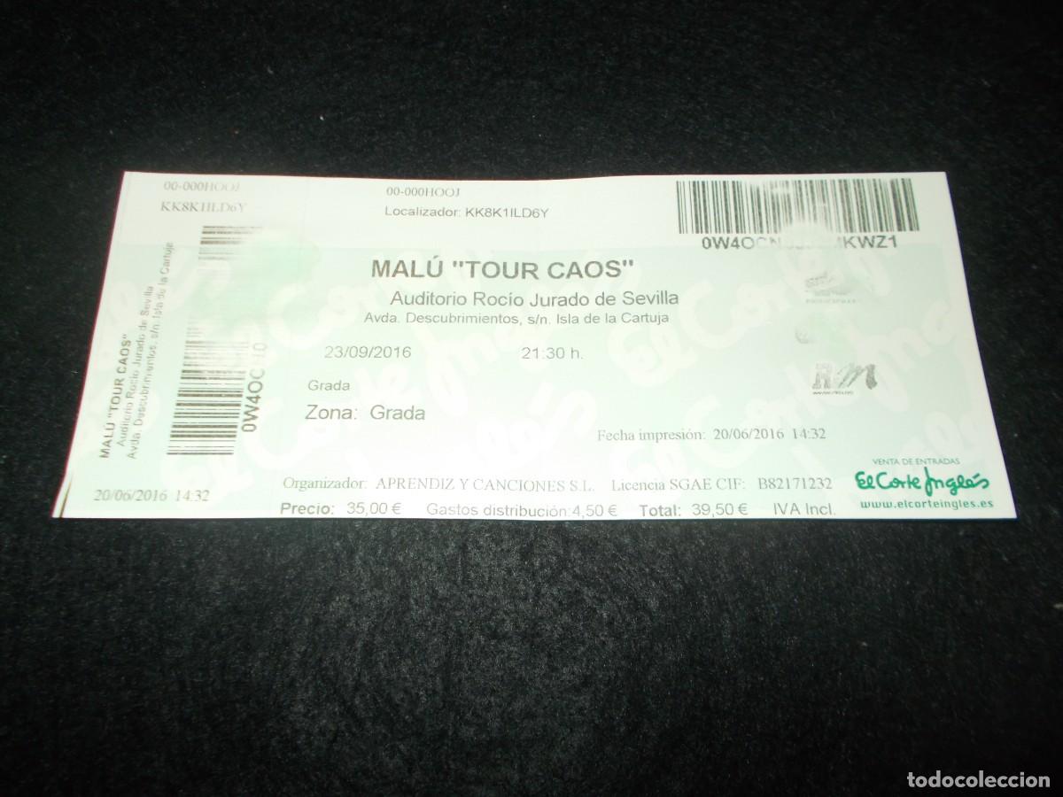 Otros art&iacute;culos de coleccionismo en papel: Entrada CONCIERTO MAL&Uacute; &ldquo;Tour Caos&rdquo; 2016. Auditorio Sevilla. M&uacute;sica