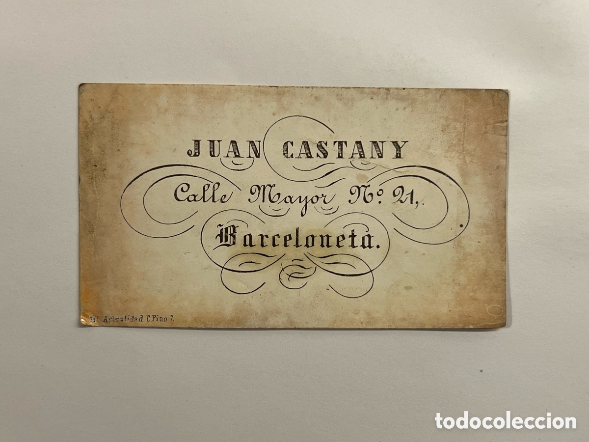 Otros art&iacute;culos de coleccionismo en papel: LA BARCELONETA.. Tarjeta, Juan Castany.. Calle Mayor, 21 (fin Siglo XIX)