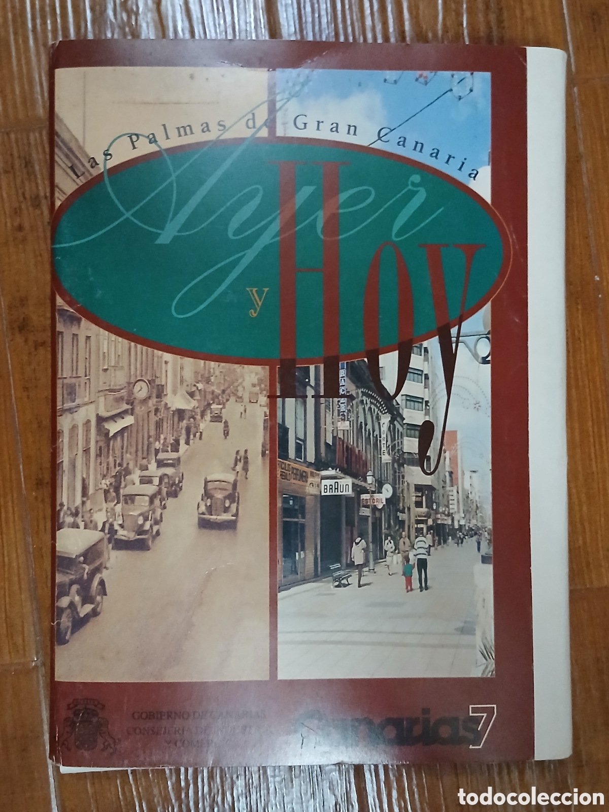 Otros art&iacute;culos de coleccionismo en papel: 76 L&aacute;minas Ayer y Hoy de Las Palmas de Gran Canaria (74+2 Especiales)