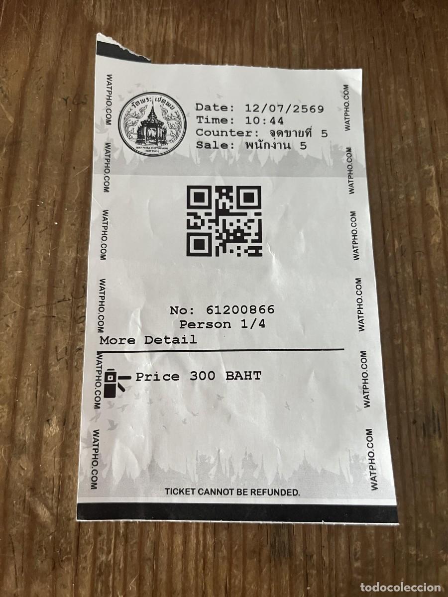 Otros art&iacute;culos de coleccionismo en papel: R32016 ENTRADA TICKET TAILANDIA WAT PHRA CHETUPHON WAT PHO TEMPLO DE BUDA RECLINADO 2026