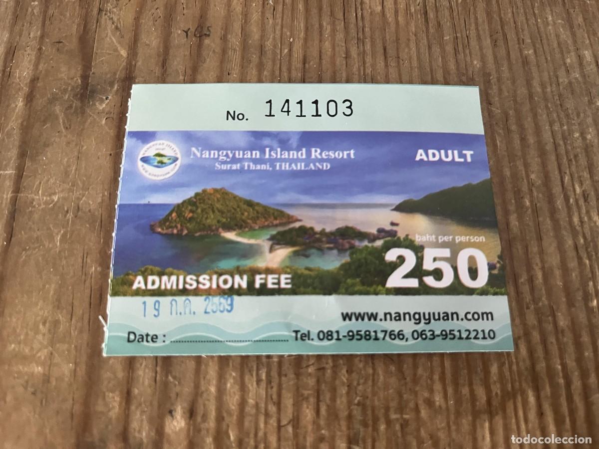 Otros art&iacute;culos de coleccionismo en papel: R32021 ENTRADA TICKET ADULTO TAILANDIA NANGYUAN ISLAND KOH NANG YUAN SURAT THANI 2026