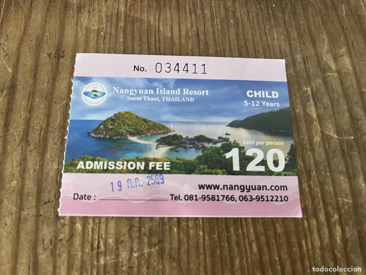Otros art&iacute;culos de coleccionismo en papel: R32023 ENTRADA TICKET NI&Ntilde;O TAILANDIA NANGYUAN ISLAND KOH NANG YUAN SURAT THANI 2026