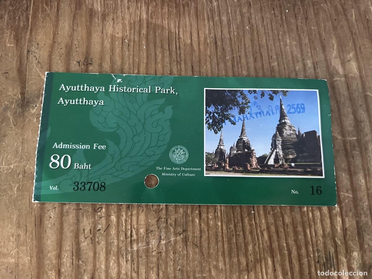 Otros art&iacute;culos de coleccionismo en papel: R32024 ENTRADA TICKET TAILANDIA TEMPLO AYUTTHAYA HISTORICAL PARK 2026