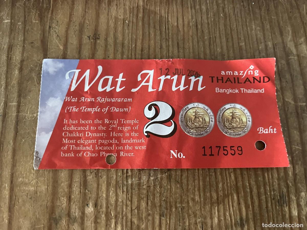 Otros art&iacute;culos de coleccionismo en papel: R32027 ENTRADA TICKET TAILANDIA TEMPLO DEL AMANECER WAT ARUN RAJWARARAM 2026