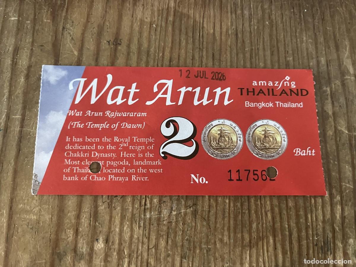 Otros art&iacute;culos de coleccionismo en papel: R32028 ENTRADA TICKET TAILANDIA TEMPLO DEL AMANECER WAT ARUN RAJWARARAM 2026