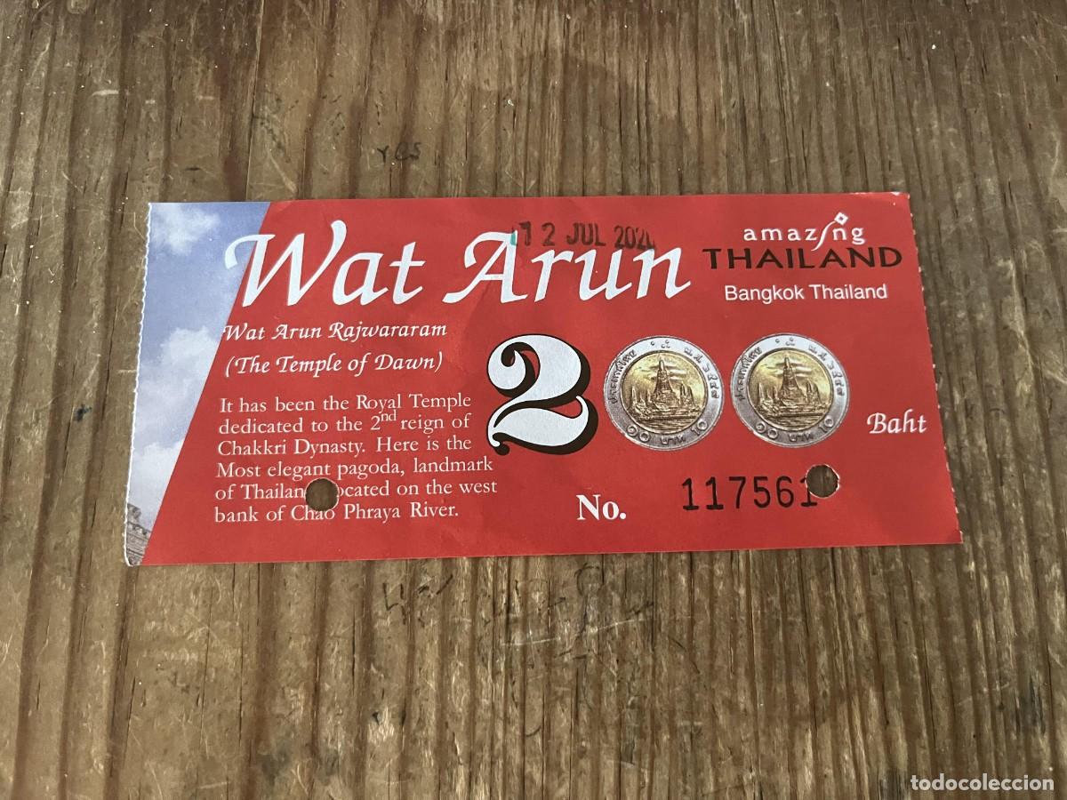 Otros art&iacute;culos de coleccionismo en papel: R32029 ENTRADA TICKET TAILANDIA TEMPLO DEL AMANECER WAT ARUN RAJWARARAM 2026