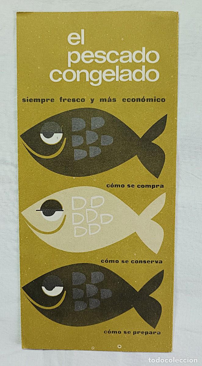 Otros art&iacute;culos de coleccionismo en papel: FOLLETO INSTITUTO NACIONAL DE CONSUMO : EL PESCADO CONGELADO