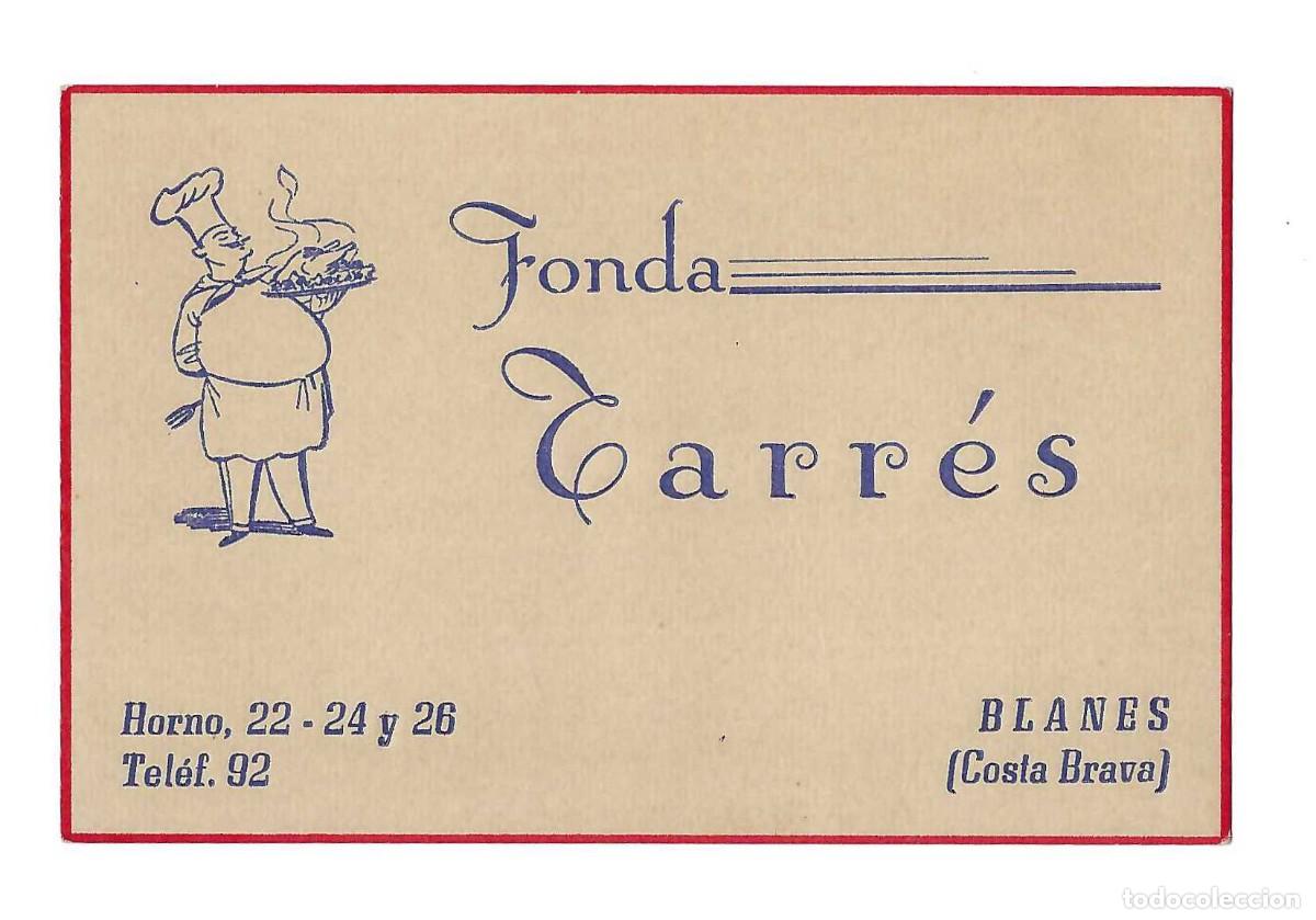 Otros art&iacute;culos de coleccionismo en papel: TARJETA- FONDA TARR&Eacute;S. BLANES. COSTA BRAVA